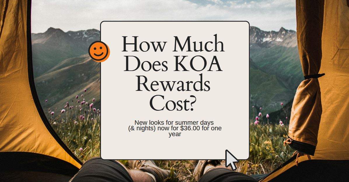 How much does the KOA reward cost?